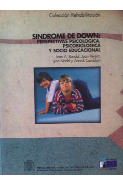 SINDROME DE DOWN: PERSPECTIVAS PSICOLOGICA, PSICOBIOLÓGICA Y SOCIO EDUCACIONAL